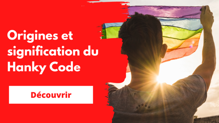 Origine et signification hanky code